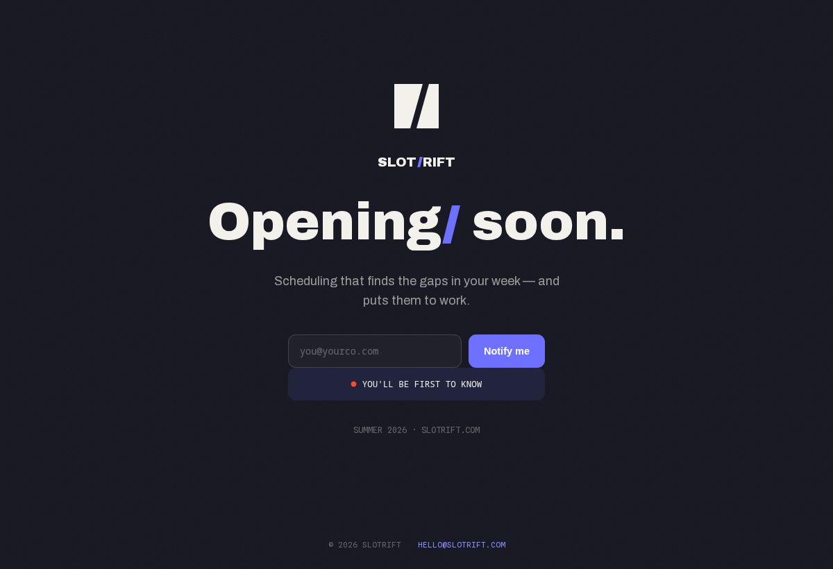 Slotrift scheduling platform, coming soon